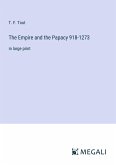 The Empire and the Papacy 918-1273