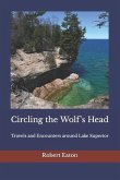 Circling the Wolf's Head