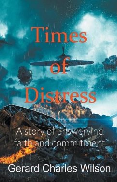Times of Distress - Wilson, Gerard Charles