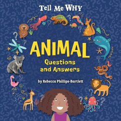 Animal Questions and Answers - Phillips-Bartlett, Rebecca