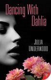 Dancing with Dahlia