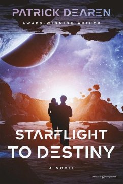 Starflight to Destiny - Dearen, Patrick