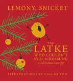 The Latke Who Couldn't Stop Screaming
