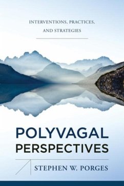 Polyvagal Perspectives - Porges, Stephen W