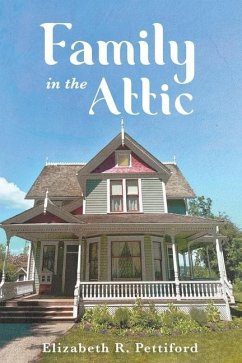 Family In The Attic - Pettiford, Elizabeth R.