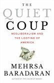 The Quiet Coup