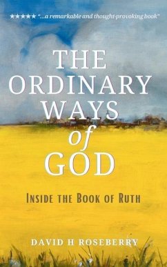 The Ordinary Ways of God - Roseberry, David Hill