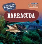 20 Things You Didn't Know about Barracuda
