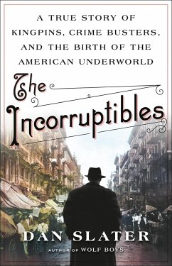 The Incorruptibles - Slater, Dan