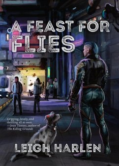 A Feast for Flies - Harlen, Leigh