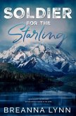Soldier for the Starling: A SAFE Haven Security Special Edition