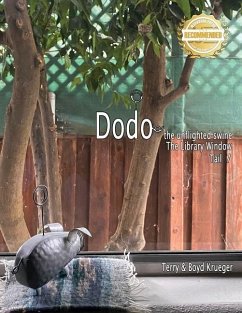 Dodo the unflighted swine: The Library Window Tail 7 - Krueger, Terry And Boyd