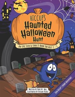 Hiccup's Haunted Halloween Hunt - Ball, Dave W
