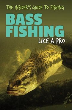 Bass Fishing Like a Pro - Hicks, Dwayne