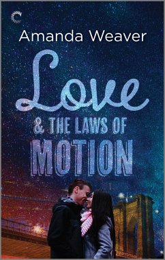 Love and the Laws of Motion - Weaver, Amanda