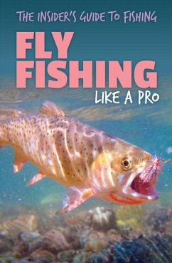 Fly Fishing Like a Pro - Lake, Theia