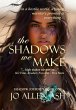 The Shadows We Make - Shadow Journey... - Bild 1