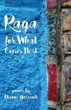 Raga for What Comes Next - Borsenik, Dianne
