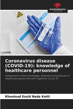 Coronavirus disease (COVID-19): knowledge of healthcare personnel - Nada Kotti, Khouloud Essid