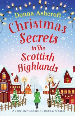 Christmas Secrets in the Scottish Highlands - Ashcroft, Donna