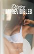 Désirs Imprévisibles - Bild 1