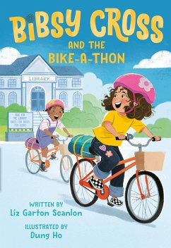 Bibsy Cross and the Bike-A-Thon - Scanlon, Liz Garton