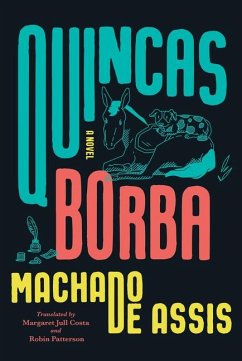 Quincas Borba - De Assis, Joaquim Maria Machado