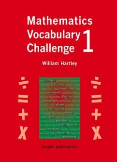 Mathematics Vocabulary Challenge One: 36 Blackline Worksheets Ages 5-7 - Hartley, William