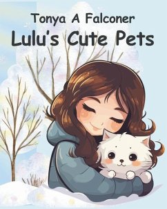 Lulu's Cute Pets - Falconer, Tonya Alexa