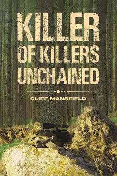 Killer of Killers Unchained - Mansfield, Cliff