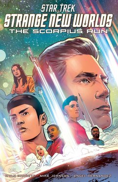 Star Trek: Strange New Worlds--The Scorpius Run - Johnson, Mike; Parrott, Ryan