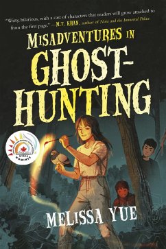 Misadventures in Ghosthunting - Yue, Melissa