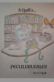 A Quill's Peculiar Tales (eBook, ePUB)