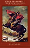 Napoleon Bonaparte: The Enigma Unveiled (Warrior Chronicles, #1) (eBook, ePUB)