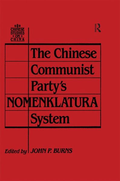 The Chinese Communist Party's Nomenklatura System (eBook, PDF)