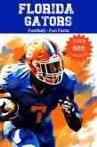 Florida Gators Football Fun Facts (eBook, ePUB)