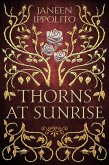 Thorns At Sunrise (Star-Crossed Fairy Tales, #2) (eBook, ePUB)