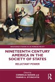 Nineteenth Century America in the Society of States (eBook, ePUB)