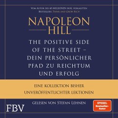 The Positive Side of the Street – Ihr persönlicher Pfad zu Reichtum und Erfolg (MP3-Download) - Hill, Napoleon