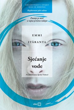 Sjećanje vode (eBook, ePUB) - Itäranta, Emmi