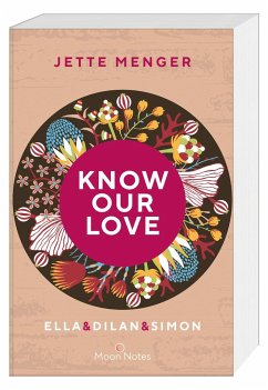Know our Love / Know Us Bd.3 (Mängelexemplar) - Menger, Jette