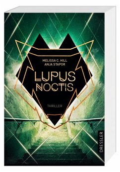 Lupus Noctis (Mängelexemplar) - Hill, Melissa C.;Stapor, Anja