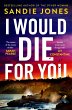 I Would Die For You (eBook, ePUB) - Bild 1