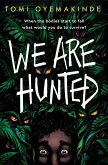 We Are Hunted (eBook, ePUB)