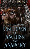 Children of Anguish and Anarchy (eBook, ePUB)