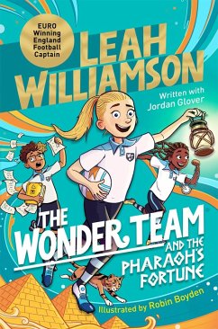 The Wonder Team and the Pharaoh's Fortune (eBook, ePUB) - Williamson, Leah; Glover, Jordan