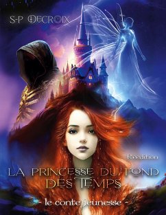 La Princesse du fond des Temps (eBook, ePUB)