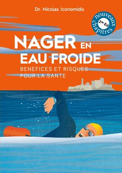 Nager en eau froide (eBook, ePUB)