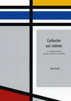 Collecter soi-même (eBook, ePUB)