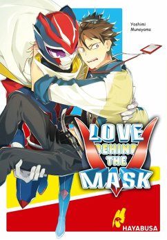 Love Behind the Mask (eBook, ePUB) - Muneyama, Yoshimi